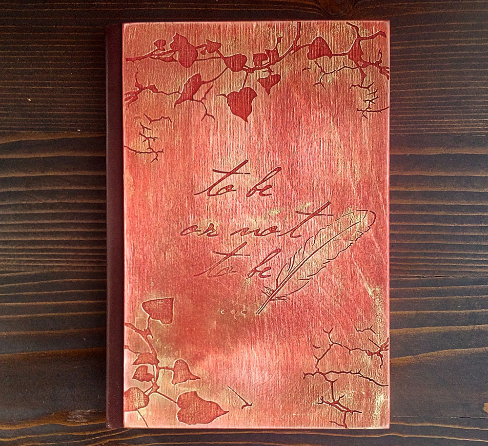 Луксозен тефтер с дървени корици - To be ot not to be